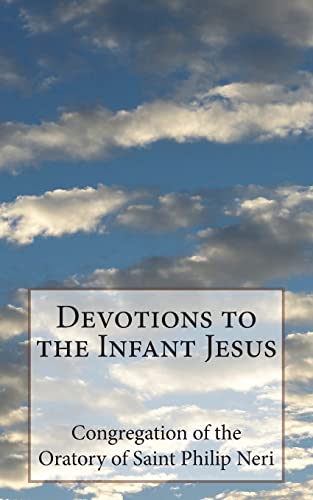 Stock image for Devotions to the Infant Jesus for sale by Lucky's Textbooks