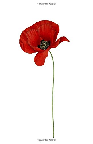 9781721679607: Minimalist Poppy Flower Notebook Journal (Size 5,5 x 8,5): 120 college-ruled pages (60 sheets)