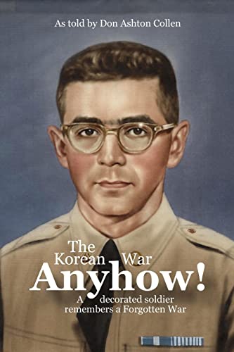 Imagen de archivo de Anyhow!: The Korean War a la venta por Wonder Book