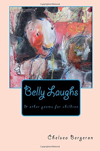 Stock image for Belly Laughs: & other poems for children for sale by ThriftBooks-Atlanta