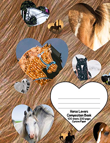 Stock image for Horse Lovers Composition Book Cursive Paper: A Young Horse Lovers Cursive Paper for script, longhand writing practice and joined up writing exercises: Volume 4 (I Heart Horses Composition Book Series) for sale by Revaluation Books