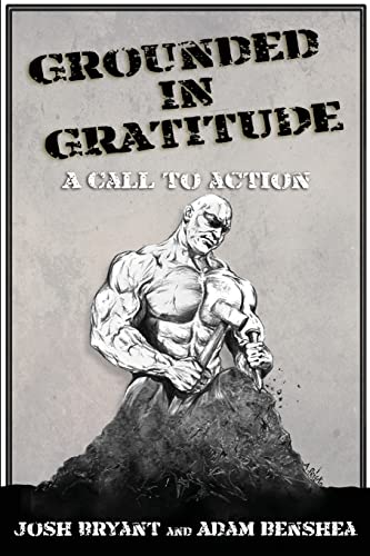Stock image for Grounded in Gratitude: A Call to Action for sale by Bookmans