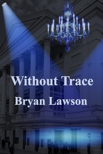 Imagen de archivo de Without Trace: Volume 2 (Drake and Hepple mysteries) a la venta por WorldofBooks