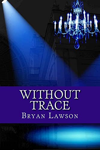 Stock image for Without Trace: Volume 2 (Drake and Hepple mysteries) for sale by WorldofBooks