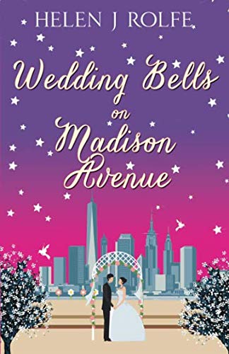 Imagen de archivo de Wedding Bells on Madison Avenue: Volume 3 (New York Ever After) a la venta por WorldofBooks