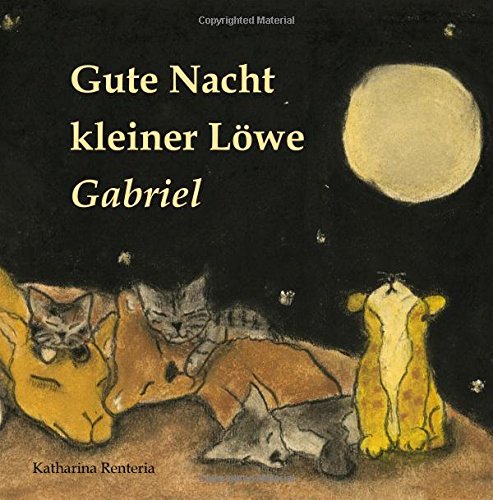 Beispielbild fr Gute Nacht kleiner Lwe Gabriel zum Verkauf von Buchpark