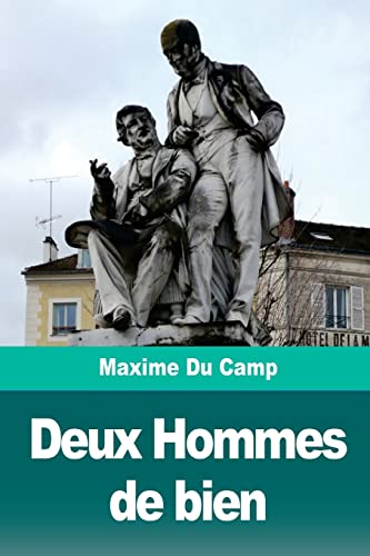 Imagen de archivo de Deux Hommes de bien: La Fondation des frres Galignani (French Edition) a la venta por Lucky's Textbooks