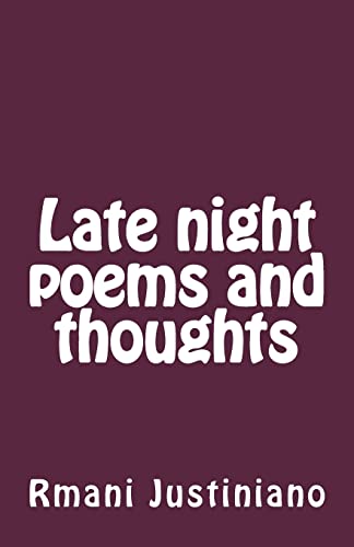 Imagen de archivo de Late night thoughts and poems a la venta por Lucky's Textbooks