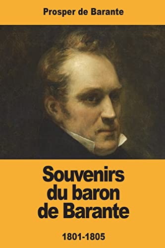 Stock image for Souvenirs du baron de Barante (French Edition) for sale by Lucky's Textbooks