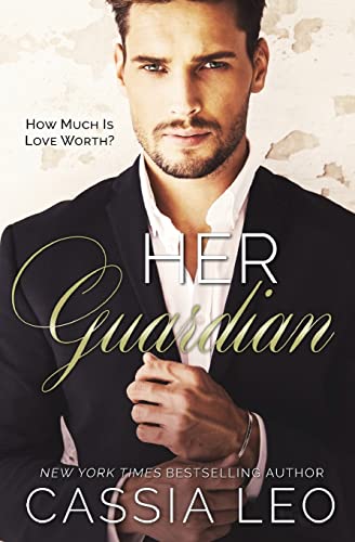 Stock image for Her Guardian: A Stand-Alone Novel for sale by Lucky's Textbooks