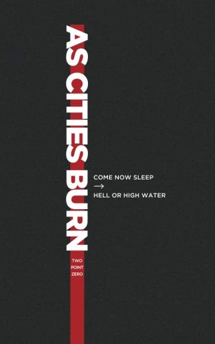 Imagen de archivo de ACB: Two Point Zero: Come Now Sleep ---> Hell or High Water a la venta por Revaluation Books