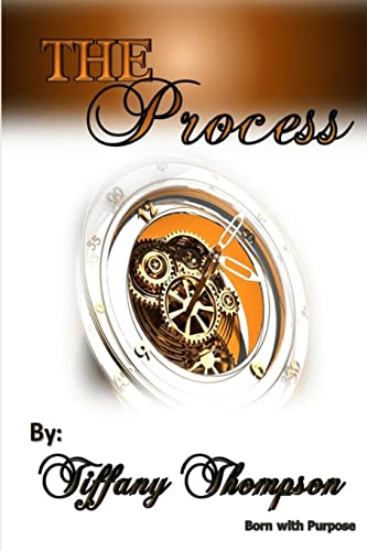 Stock image for The Process 3rd Edition: Born for Purpose for sale by THE SAINT BOOKSTORE
