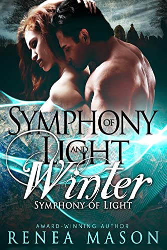 9781721781430: Symphony of Light and Winter: A Paranormal Reverse Harem Romance Series: Volume 1