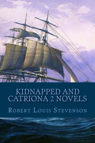 Beispielbild fr Kidnapped And Catriona 2 Novels zum Verkauf von MusicMagpie