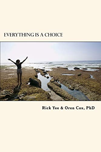 Stock image for Everything is a Choice for sale by Upward Bound Books