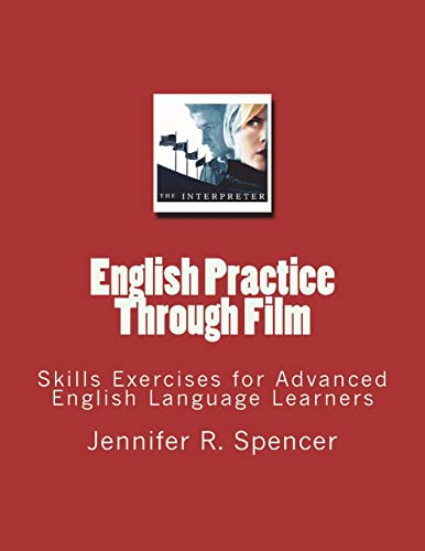 Beispielbild fr English Practice Through Film: Skills Exercises for English Language Learners zum Verkauf von Lucky's Textbooks