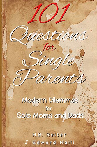 Imagen de archivo de 101 Questions for Single Parents: Modern Dilemmas for Solo Moms & Dads [Soft Cover ] a la venta por booksXpress