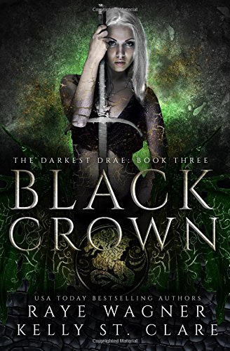 Stock image for Black Crown (The Darkest Drae) (Volume 3) for sale by HPB-Ruby