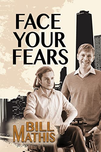 Beispielbild fr Face Your Fears zum Verkauf von Open Books