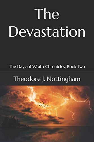 Beispielbild fr The Devastation: The Days of Wrath Chronicles, Book Two zum Verkauf von Save With Sam