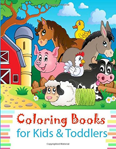 Stock image for Coloring Books for Kids & Toddlers: Animals Coloring: Children Activity Books for Kids Ages 2-4, 4-8, Boys, Girls, Fun Early Learning, Relaxation for Workbooks, Toddler Coloring Book for sale by Revaluation Books