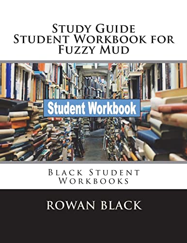 9781721979967: Study Guide Student Workbook for Fuzzy Mud: Black Student Workbooks