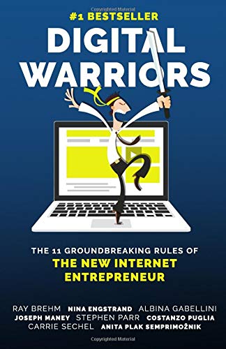 Stock image for Digital Warriors: The 11 Groundbreaking Rules Of The New Internet Entrepreneur for sale by Revaluation Books