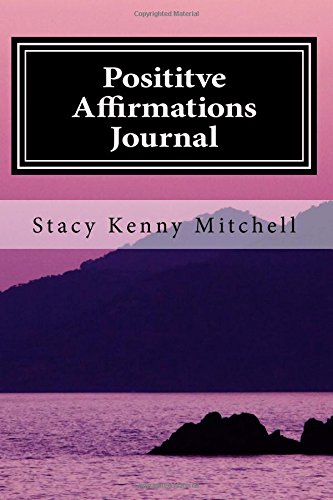 Stock image for Posititve Affirmations Journal: A Journal of Inspiration for sale by Revaluation Books