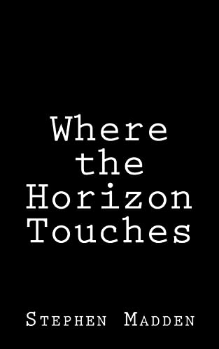 9781722049324: Where the horizon touches