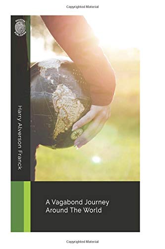 Stock image for A Vagabond Journey Around The World for sale by Best and Fastest Books
