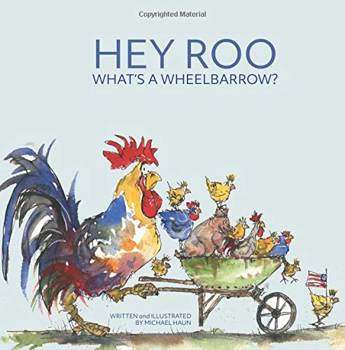 Stock image for Hey Roo, What's a Wheelbarrow? for sale by SecondSale