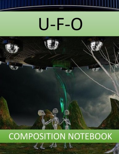 Stock image for U-F-O Composition Notebook for sale by Revaluation Books