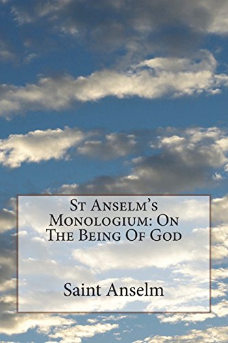 Stock image for St Anselm's Monologium: On The Being Of God for sale by Lucky's Textbooks