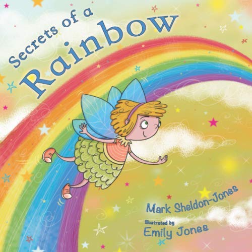 Stock image for Secrets Of A Rainbow for sale by Revaluation Books