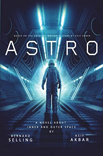Stock image for Astro: A Novel Based on the Original Motion Picture (Astro Novel) for sale by ALLBOOKS1