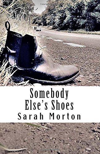 Stock image for Somebody Else's Shoes for sale by WorldofBooks