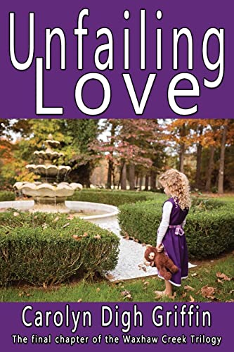 Stock image for Unfailing Love for sale by THE SAINT BOOKSTORE