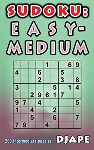 Beispielbild fr Sudoku: Easy - Medium: 200 intermediate puzzles zum Verkauf von SecondSale