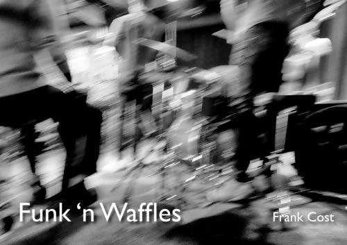 Beispielbild fr Funk 'n Waffles zum Verkauf von Revaluation Books