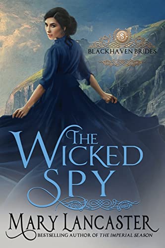 Beispielbild fr The Wicked Spy (Blackhaven Brides) zum Verkauf von BookHolders