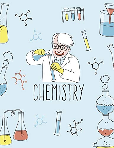 9781722351113: Chemistry: Chemical Physics Journal Book Ruled Lined Page For Kids Boy Girl Scientist Great For Writing Activity Diary School College Record Record ... (Large, 8.5 x 11 Inches) (Science Notebook)