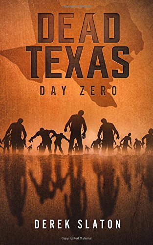 9781722368692: Dead Texas: Day Zero: Volume 1