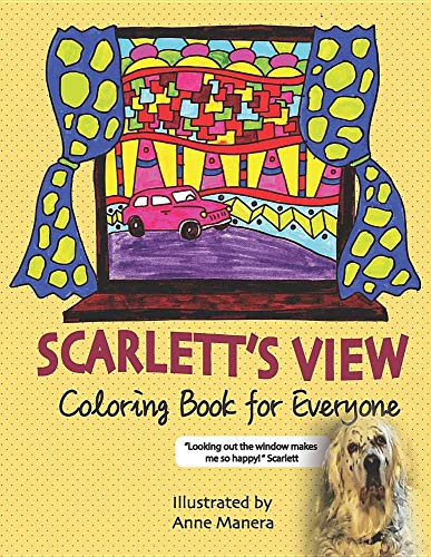 9781722374709: Scarlett's View Coloring Book for Everyone