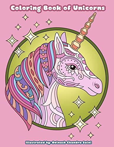 Stock image for Coloring Book of Unicorns: Unicorn Coloring Book for Adults, Teens and Tweens (Creative and Unique Coloring Books for Adults) (Volume 36) for sale by Save With Sam