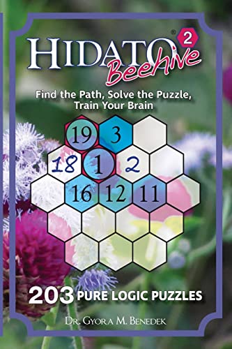 

Hidato Beehive 2: 203 New Logic Puzzles