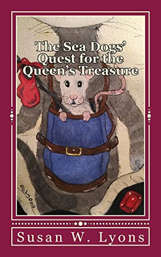 Imagen de archivo de The Sea Dogs' Quest for the Queen's Treasure a la venta por BooksRun