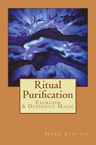 Stock image for Ritual Purification, Exorcism & Defensive Magic (IHS Study Guide Series) for sale by St Vincent de Paul of Lane County