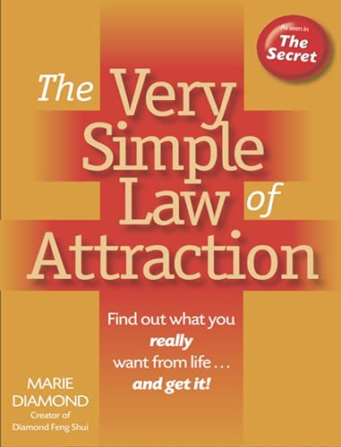 Imagen de archivo de The Very Simple Law of Attraction: Find Out What You Really Want from Life . . . and Get It!: Find Out What You Really Want from Life . . . and Get It! a la venta por ZBK Books