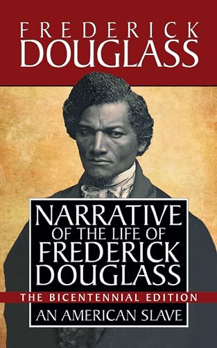 9781722500399: Narrative of the Life of Frederick Douglass: Special Bicentennial Edition