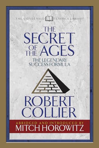 Stock image for The Secret of the Ages (Condensed Classics) for sale by PBShop.store US